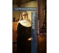 Marianna: La Monaca di Monza