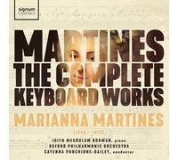 Marianna Martines Martines: The Complete Keyboard Works Album