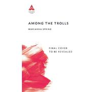 Marianna Spring Among the Trolls (Copertina rigida)