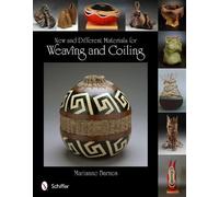 Marianne Barnes New and Different Materials for Weaving and Coiling (Tascabile)