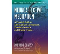 Marianne Bentzen Neuroaffective Meditation (Tascabile)