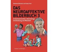 Marianne Bentzen Susan Hart Das Neuroaffektive Bilderbuch 3 (Copertina rigida)