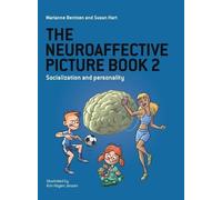 Marianne Bentzen Susan Hart The Neuroaffective Picture Book 2 (Tascabile)