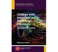 Marianne Celano Children with Emotional and Behavioral Disorders (Tascabile)