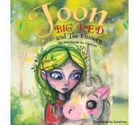 Joon, Big Red and the Unicorn