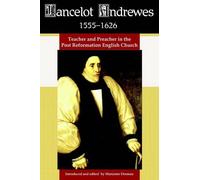 Marianne Dorman Lancelot Andrewes 1555-1626 (Tascabile)