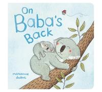 Marianne Dubuc On Baba's Back (Libro di cartone)