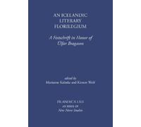 Marianne E. Kalinke An Icelandic Literary Florilegium (Copertina rigida)