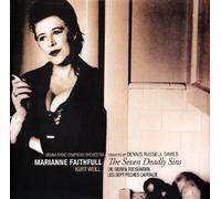 Faithfull Marianne - Kurt Weill The Seven Deadly Sins