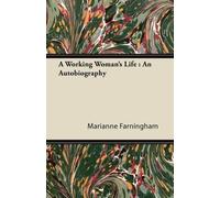 Marianne Farningham A Working Woman's Life (Tascabile)