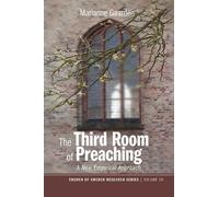 Marianne Gaarden The Third Room of Preaching (Tascabile)