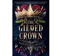 Marianne Gordon The Gilded Crown (Copertina rigida) Raven's Trade