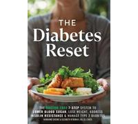 Marianne Greene Elizabeth M Berkey The Diabetes Reset (Tascabile)