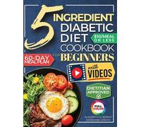 Marianne Greene Elizabeth M The 5 Ingredient Diabetic Diet Co (Copertina rigida)