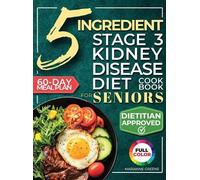 Marianne Greene The 5 Ingredient Stage 3 Kidney Disease Diet (Copertina rigida)