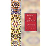Marianne H. Micks Loving the Questions (Tascabile)