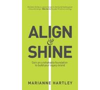 Marianne Hartley Align & Shine (Tascabile)