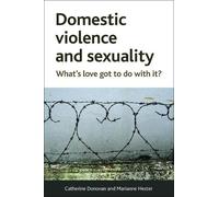 Marianne Hester Catherine Donovan Domestic Violence and Sexuality (Tascabile)