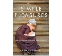 Marianne Jantzi Simple Pleasures (Tascabile) Plainspoken