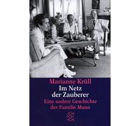 Marianne Krüll Im Netz der Zauberer: Eine andere Geschichte der Fami (Tascabile)