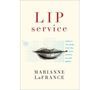 Marianne LaFrance Lip Service (Copertina rigida)