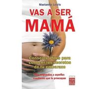 Marianne Lewis Vas a Ser Mamá (Tascabile)