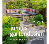 Marianne Majeru Junges Gartendesign - Terrassen und Sitzplät (Copertina rigida)