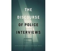 Marianne Mason The Discourse of Police Interviews (Tascabile)
