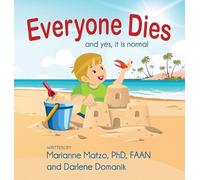 Marianne Matzo Darlene Domanik Everyone Dies (Copertina rigida)