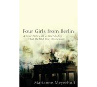 Marianne Meyerhoff Four Girls from Berlin (Tascabile)
