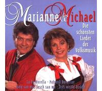 Marianne & Michael - Die Schönsten Lieder d.Volksm.