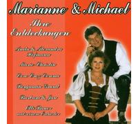 Marianne & Michael - Entdeckungen,Ihre