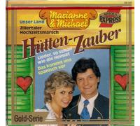 Marianne & Michael - Marianne & Michael - Hüttenzauber