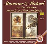 Marianne & Michael - Marianne & Michael Singen die Schönsten Advents un
