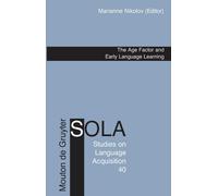 Marianne Nikolov The Age Factor and Early Language Learning (Copertina rigida)