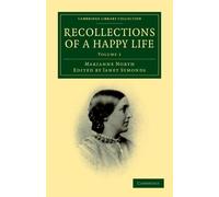 Marianne North Recollections of a Happy Life (Tascabile)