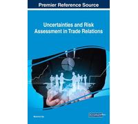 Marianne Ojo Uncertainties and Risk Assessment in Trade Relat (Copertina rigida)
