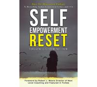 Marianne Padjan Jose Self Empowerment Reset - Forgiveness is for me (Tascabile)