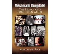 Marianne Rice Music Education Through Gullah (Tascabile)