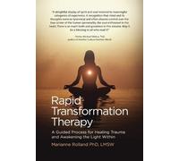 Marianne Rolland Rapid Transformation Therapy (Tascabile)