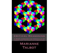 Marianne Talbot Critical Reasoning (Tascabile)