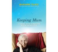 Marianne Talbot Keeping Mum (Tascabile)