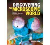 Marianne Taylor Discovering the Microscopic World (Copertina rigida)