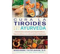 Marianne Teitelbaum Cura la tiroides con ayurveda (Tascabile)