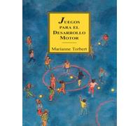 Marianne Torbert Juegos para el desarrollo motor (Tascabile)