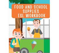Marianne V. Sch Fun and Colorful Kindergarten Workbook: ESL Food and (Tascabile)