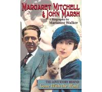 Marianne Walker Margaret Mitchell & John Marsh (Tascabile)
