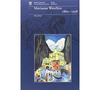 Marianne Werefkin 1860-1938