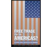 Marianne Wiesebron Free Trade for the Americas? (Tascabile)