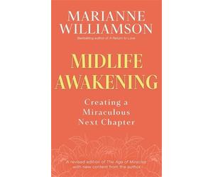 Marianne Williamson Midlife Awakening (Tascabile)